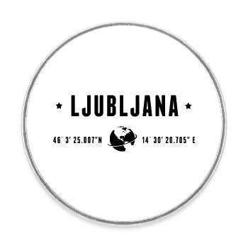 Ljubljana GPS-Koordinaten Globe Moderne Typografie - Runder Kühlschrankmagnet - Weiß - Vorne