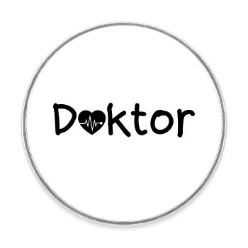 Doktor Arzt Liebe Medizin Spruch Geschenk - Runder Kühlschrankmagnet - Weiß - Vorne