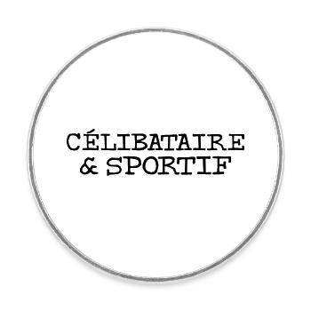 Célibataire et sportif - Magnet rond - blanc - Devant