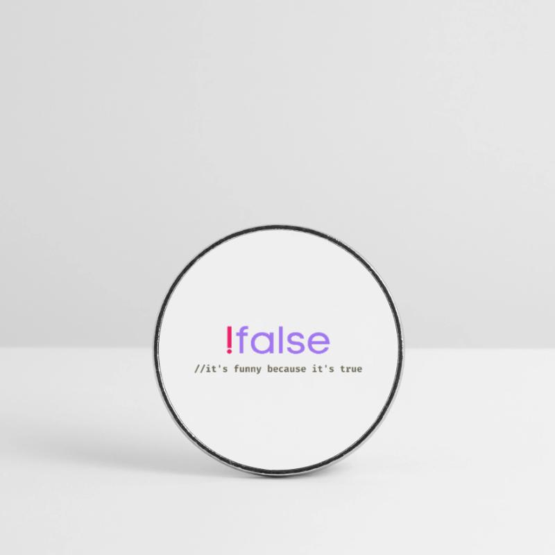 Jeu de mots sur la programmation Ifalse Funny Coder Magnet rond