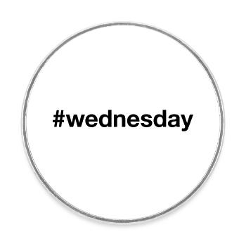 MERCREDI Hashtag mercredi - Magnet rond - blanc - Devant