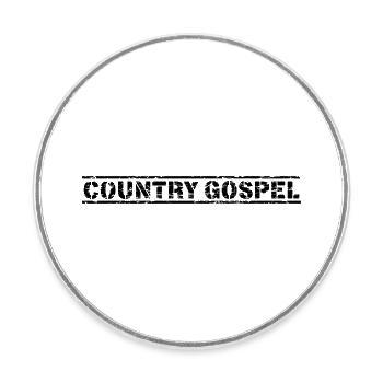Country Gospel - Round  fridge magnet - white - Front