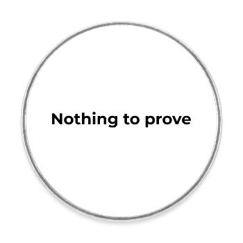 Citation de la liberté | Rien à prouver - Magnet rond - blanc - Devant