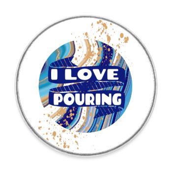 I LOVE POURING - Runder Kühlschrankmagnet - Weiß - Vorne