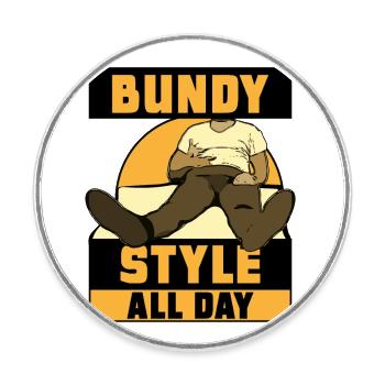 Hands in pants - all day bundy style - Round  fridge magnet - white - Front