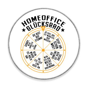 Homeoffice Glücksrad Büro Heimarbeit Home Office - Runder Kühlschrankmagnet - Weiß - Vorne