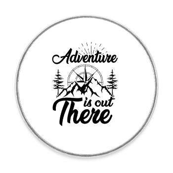 Aventurez-vous là-bas - Voyage en plein air Randonnée - Magnet rond - blanc - Devant