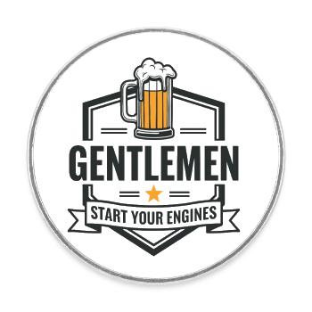 Gentlemen & Bier – Start Your Engines - Runder Kühlschrankmagnet - Weiß - Vorne