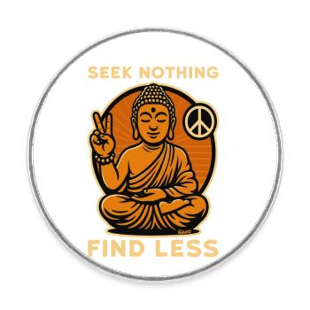 Buddha mit Peace-Zeichen und Spruch in Retro-Optik - Runder Kühlschrankmagnet - Weiß - Vorne