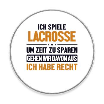 Lacrosse player is always right Polocrosse - Round  fridge magnet - white - Front