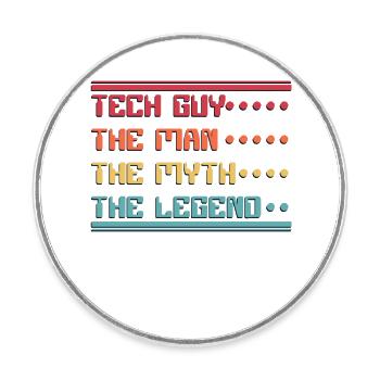 Tech Guy Man Myth Legend IT-Betrieb Admin - Runder Kühlschrankmagnet - Weiß - Vorne