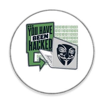 You Have Been Hacked Phishing Sniffer Grey Hat - Runder Kühlschrankmagnet - Weiß - Vorne