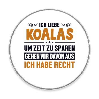 Koalas haben immer Recht Koalabear Eucalyptus - Round  fridge magnet - white - Front