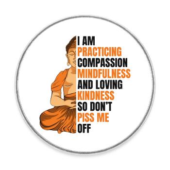 Compassion Pleine Conscience Bienveillance Aimant Bouddhiste - Magnet rond - blanc - Devant