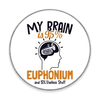Mein Gehirn ist zu 95% Euphonium Euphonist Euphoniumist - Runder Kühlschrankmagnet - Weiß - Vorne