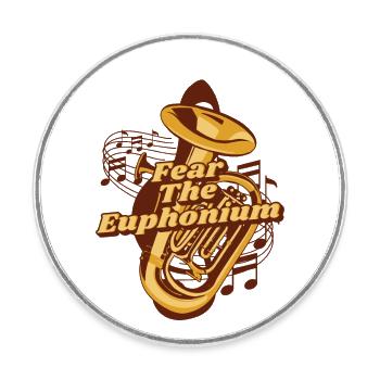 Fear The Euphonium Instrument Euphonist Player - Runder Kühlschrankmagnet - Weiß - Vorne