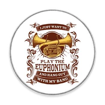 Ich will einfach nur den Euphonium-Instrumentalisten spielen - Runder Kühlschrankmagnet - Weiß - Vorne