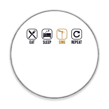 Eat Sleep Sing Repeat Opera House Vocalist Opera - Round  fridge magnet - white - Front