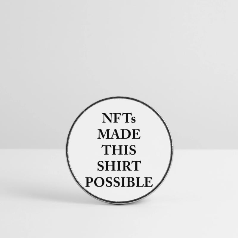 Everything is possible with NFTs Runder Kühlschrankmagnet