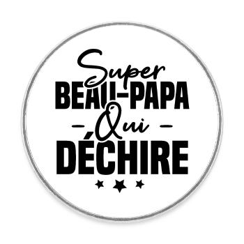 Super beau papa qui déchire - Magnet rond - blanc - Devant