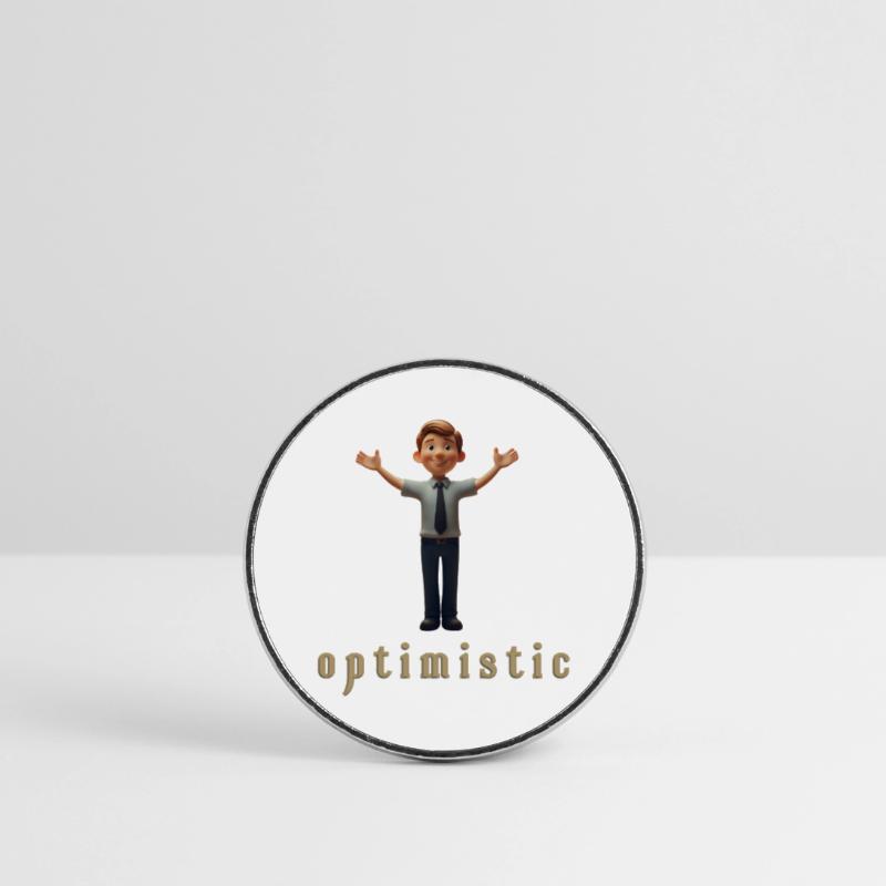 I am optimistic 3D Artunique design Round  fridge magnet