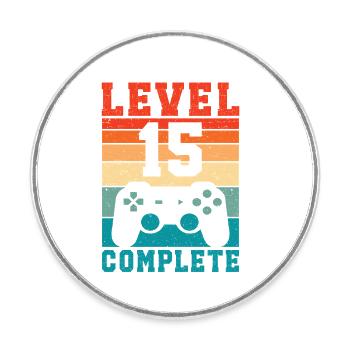 15th Birthday Level 15 Complete 15 Years Gamer - Round  fridge magnet - white - Front