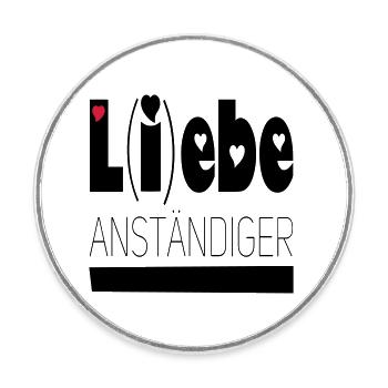 lebe anständiger - Runder Kühlschrankmagnet - Weiß - Vorne