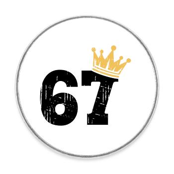 67 Crown 67e anniversaire 67 ans - Magnet rond - blanc - Devant