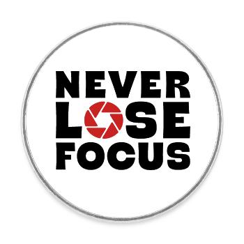 Photography Motivation Never Lose Focus Camera - Round  fridge magnet - white - Front