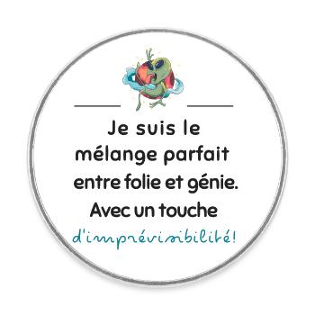 Mélange parfait entre folie et génie | Idée cadeau - Magnet rond - blanc - Devant