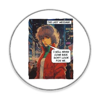 Cartoon of the girl who doesn't come back - Round  fridge magnet - white - Front