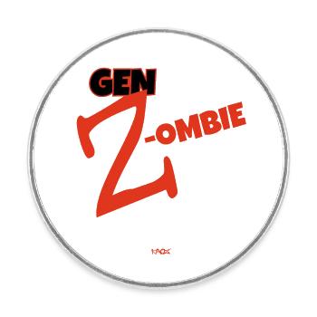 Zombie des zombies de la génération Z - Magnet rond - blanc - Devant