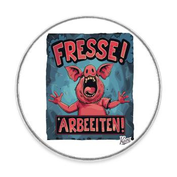 The sow the crazy pig - keep your mouth shut, work - Round  fridge magnet - white - Front