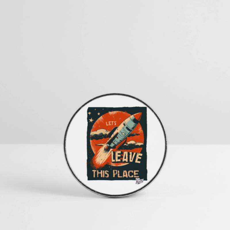 Sortons d’ici avec une fusée Magnet rond