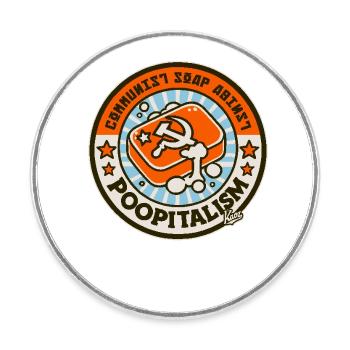 Parody: Communist soap against poopism - Round  fridge magnet - white - Front