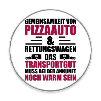 Gemeinsamkeit von Pizzaauto & Rettungswagen Sanitä - Runder Kühlschrankmagnet - Weiß - Vorne