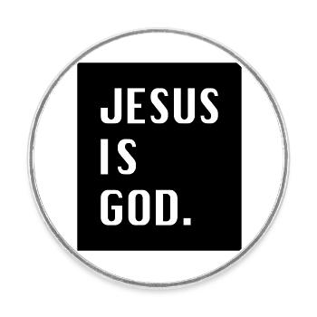 Jesus is God. - Round  fridge magnet - white - Front