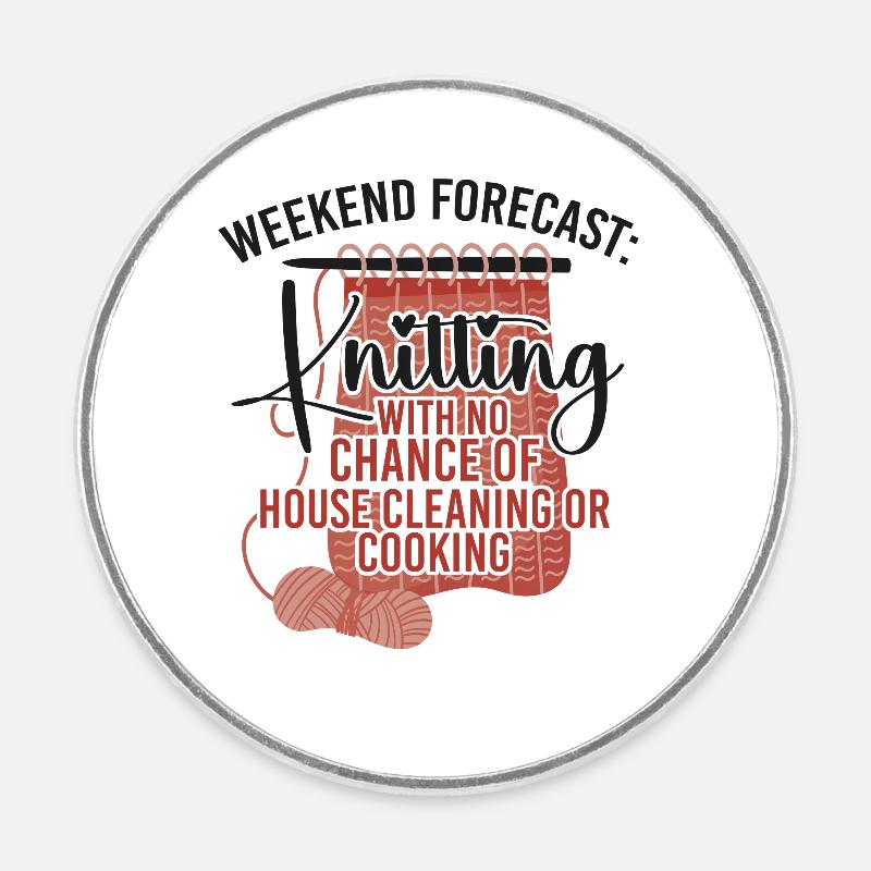 Knitting Knitter Weekend Forecast: - Round  fridge magnet - white