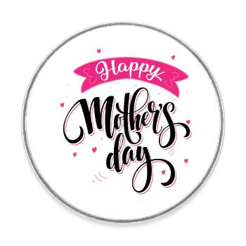 Happy Mother's Day - Runder Kühlschrankmagnet - Weiß - Vorne