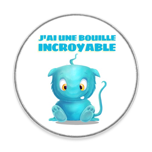J'ai une #ouille imbroyable - Magnet rond