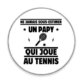 Ne jamais sous-estimer un papy tennisman - Magnet rond - blanc - Devant