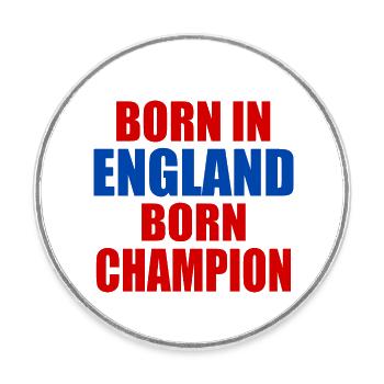 born in england born champion - angleterre - Magnet rond - blanc - Devant