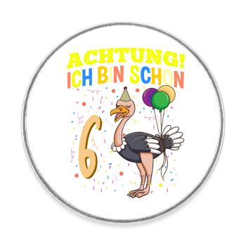 Achtung Ich Bin Schon 6 Tier Geburtstag Strauß - Runder Kühlschrankmagnet - Weiß - Vorne