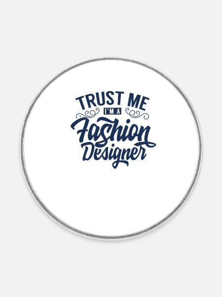 Design Modedesigner Fashion Modedesign Mode - Runder Kühlschrankmagnet - Weiß