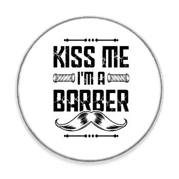Embrasse-moi Barbier - Magnet rond - blanc - Devant