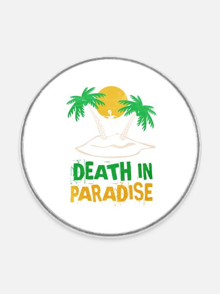 Death in Paradise motiv - geschenkidee - Runder Kühlschrankmagnet - Weiß