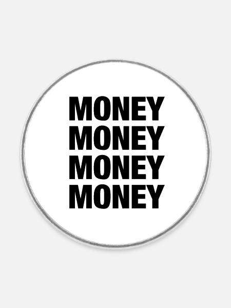 Money - Runder Kühlschrankmagnet - Weiß