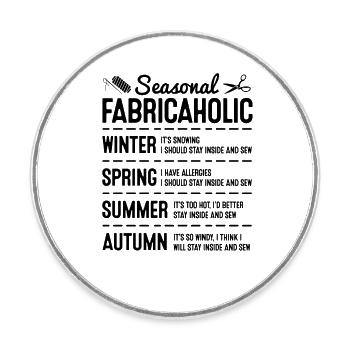 Seasonal Fabricaholic Winter Spring Knitting Sewin - Runder Kühlschrankmagnet - Weiß - Vorne