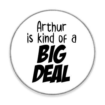 Arthur est un peu un gros problème - Magnet rond - blanc - Devant