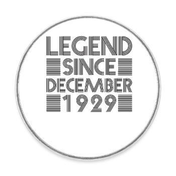 Legends birthday December 1929 born gift - Round  fridge magnet - white - Front
